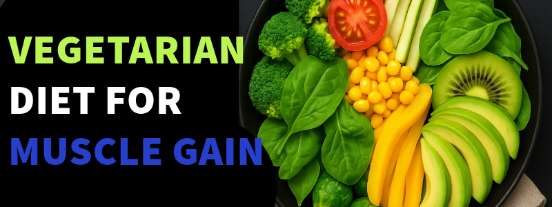 Vegetarian diet for muscle gain featured image.